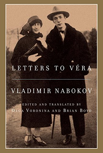 Letters to V&eacute;ra by Vladimir Nabokov