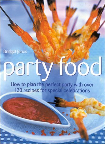 Party Food by Bridget Jones