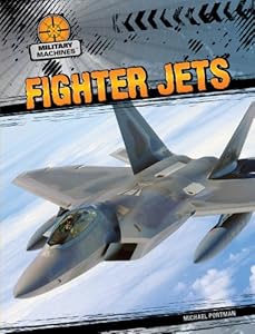 Fighter Jets (Military Machines) by Michael Portman
