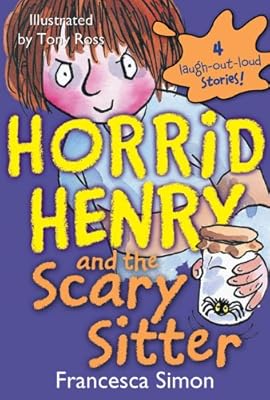 Horrid Henry and the scary sitter