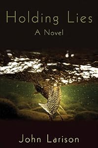 Holding Lies: A Novel
