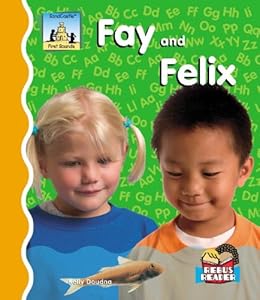 Fay And Felix