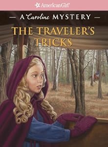 The Traveler's Tricks: A Caroline Mystery