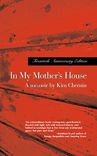 In My Mother's House by Kim Chernin