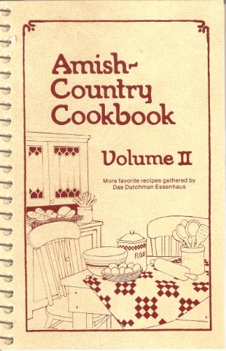 Amish-Country Cookbook, Vol. 2 by Bob Miller