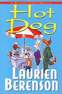Hot Dog: A Melanie Travis Mystery (Melanie Travis Mysteries)