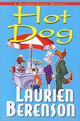 Hot Dog: A Melanie Travis Mystery (Melanie Travis Mysteries)