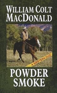 Powder Smoke: A Western Duo
