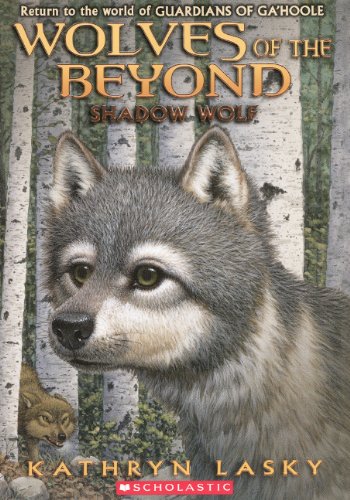 Shadow Wolf (Turtleback School & Library Binding Edition) (Wolves of the Beyond (Pb))