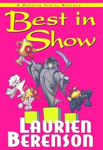Best In Show: A Melanie Travis Mystery (Melanie Travis Mysteries)