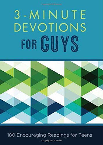 3-Minute Devotions for Guys:  180 Encouraging Readings for Teens