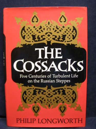 The cossacks by Philip Longworth