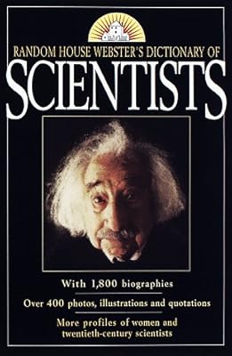 Random House Webster's Dictionary of Scientists