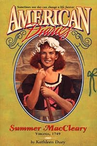 Summer MacCleary: Virginia, 1749 (American Diaries)