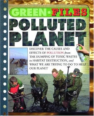 Polluted Planet (Green Files)
