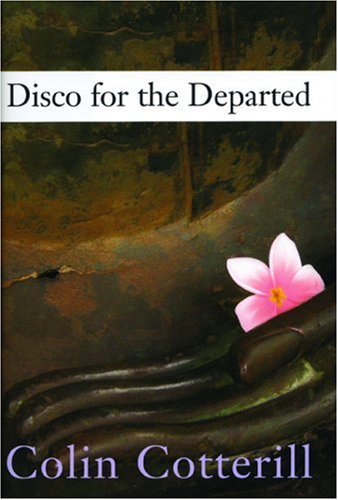 Disco for the Departed by Colin Cotterill
