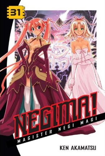 Negima! 31: Magister Negi Magi by Ken Akamatsu