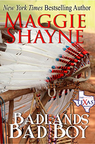 Badlands Bad Boy (Texas Brand Series Bonus Books, Book 3) by Maggie Shayne