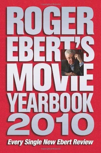 Roger Ebert's Movie Yearbook 2010 by Roger Ebert