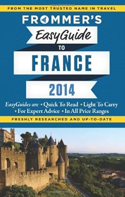 Frommer's EasyGuide to France 2014