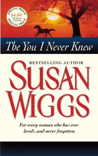 The You I Never Knew by Susan Wiggs