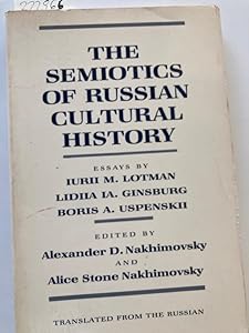 The Semiotics of Russian Cultural History