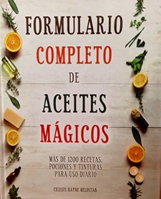 FORMULARIO COMPLETO DE ACEITES MAGICOS