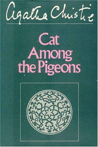 Cat among the Pigeons by Agatha Christie