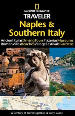 National Geographic Traveler: Naples and Southern Italy