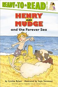 Henry and Mudge and the Forever Sea: with audio recording (Henry & Mudge Book 6)
