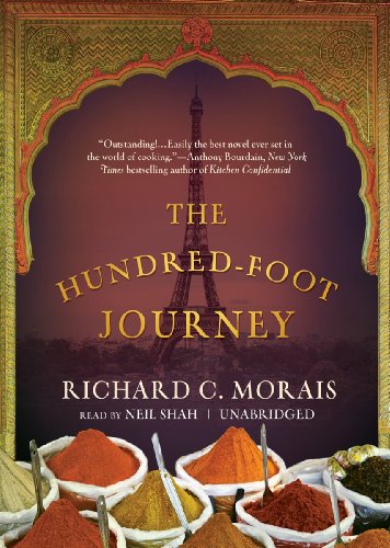 The Hundred-Foot Journey: A Novel by Richard C. Morais