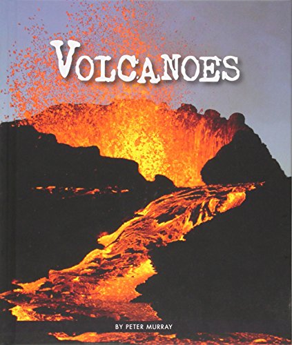 Volcanoes by Peter Murray