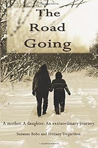 The Road Going by Suzanne Bobo
