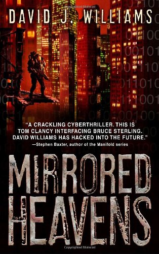 The Mirrored Heavens by David J. Williams