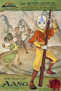 The Earth Kingdom Chronicles: The Tale of Aang