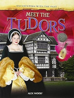 Meet the Tudors