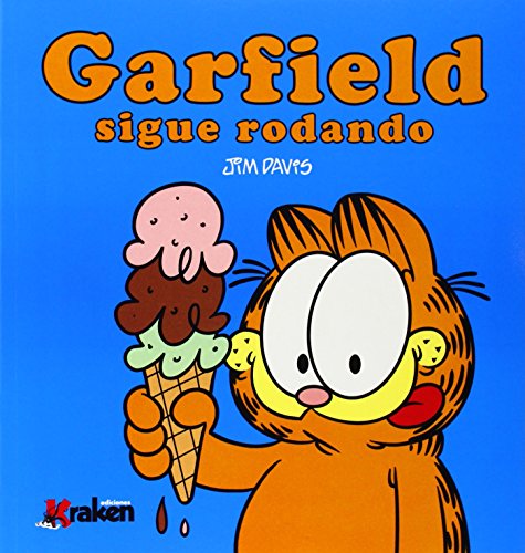 Garfield sigue rodando by Jim Davis