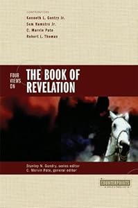 Four Views on the Book of Revelation (Counterpoints: Bible and Theology)