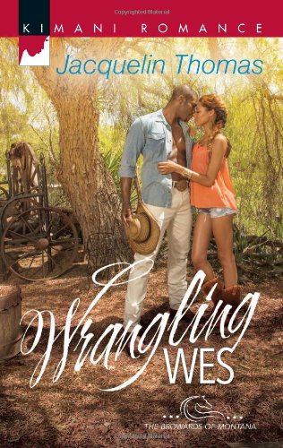 Wrangling Wes by Jacquelin Thomas