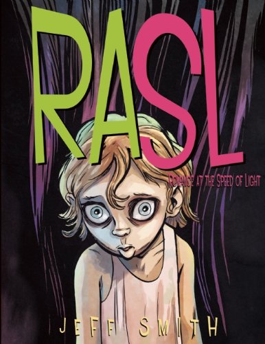 RASL: Romance at the Speed of Light: Volume 3 by Jeff Smith