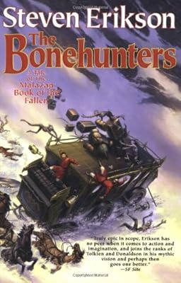 The Bonehunters (The Malazan Book of the Fallen, Book 6)