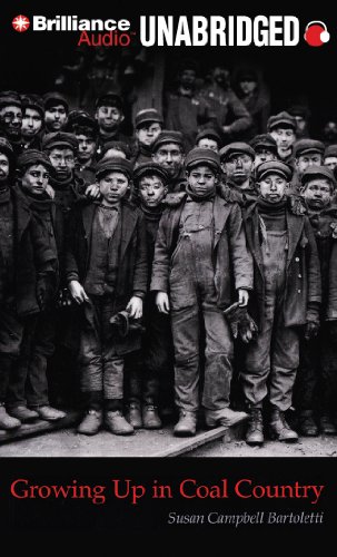 Growing Up in Coal Country by Susan Campbell Bartoletti