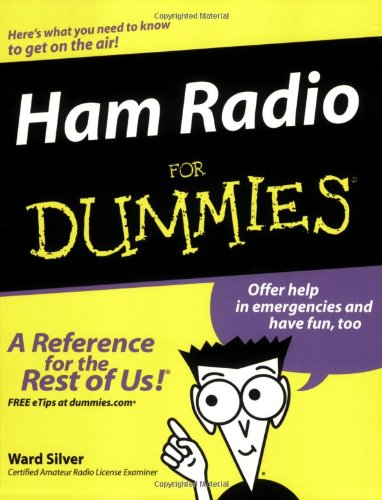 Ham Radio For Dummies by H. Ward Silver
