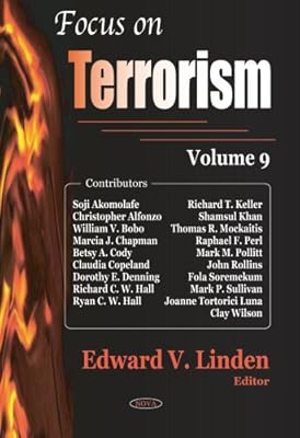Focus on Terrorism (Volume 9)