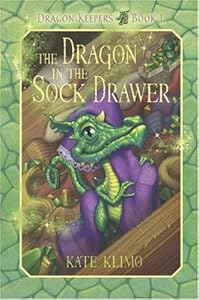 Dragon Keepers #1: The Dragon in the Sock Drawer