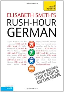 Rush-hour German: Teach Yourself