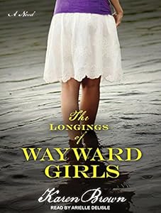 The Longings of Wayward Girls