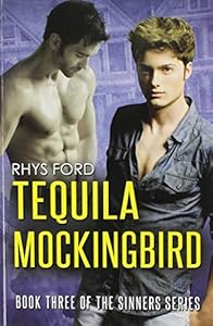 Tequila Mockingbird by Rhys Ford
