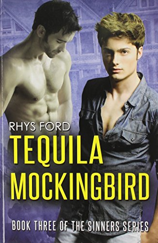 Tequila Mockingbird by Rhys Ford