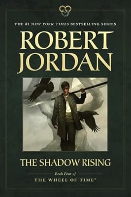 The Shadow Rising: Book Four of 'The Wheel of Time'